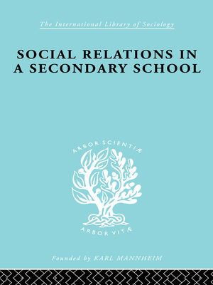 cover image of Social Relations in a Secondary School